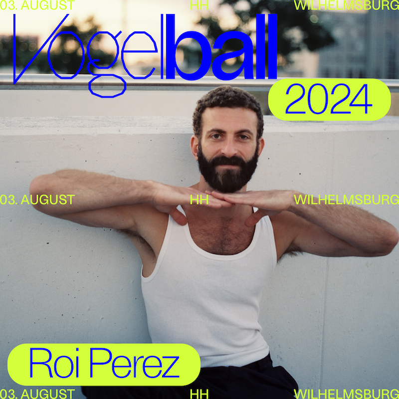 Roi Perez @ VOGELBALL Festival 2024
